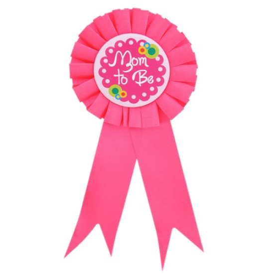 Mom To Be Yazılı Rozet Pembe Renk Mom To Be Yazılı Rozet Pembe Renk