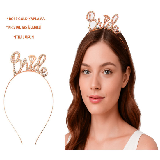 Rose Gold Renkli Taşlı “Bride” Gelin Tacı